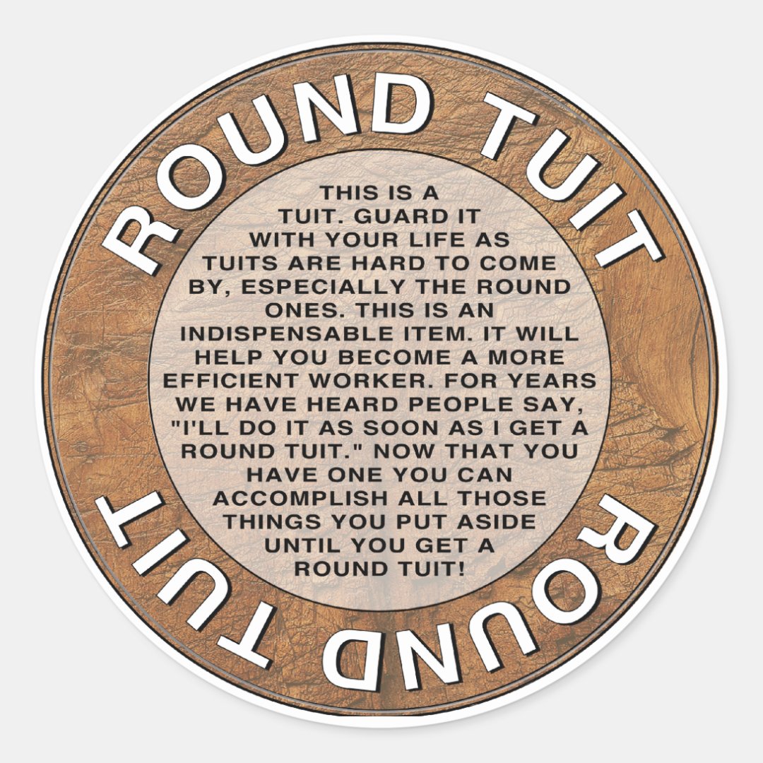 round-tuit-classic-round-sticker-zazzle