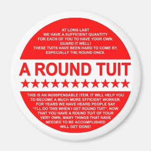 Round Tuit Fridge Magnet