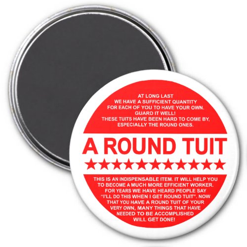 Round Tuit Fridge Magnet
