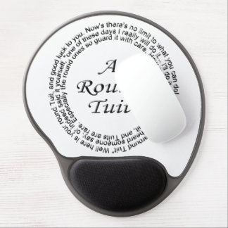 Round Tuit Gel Mouse Pad