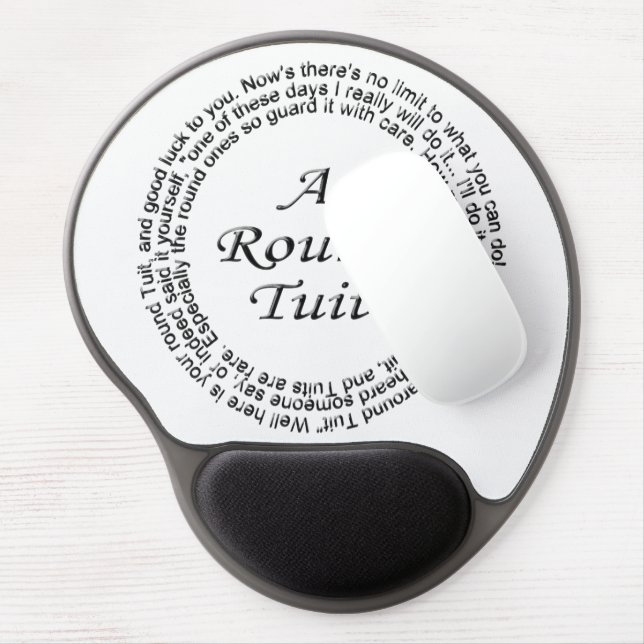 Round Tuit Gel Mouse Pad (Left Side)