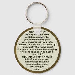 Round Tuit ~ keychain