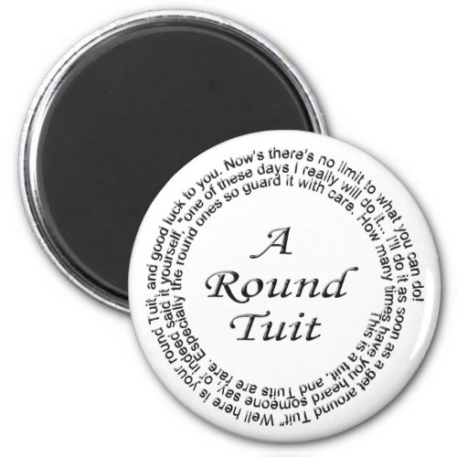 Round Tuit Magnet