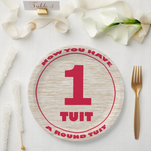 Round Tuit Paper Plate