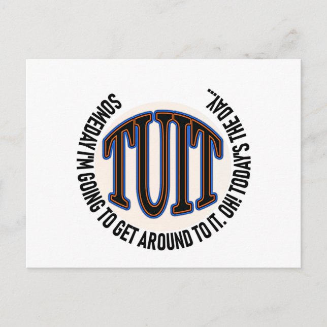 'Round TUIT Postcard (Front)