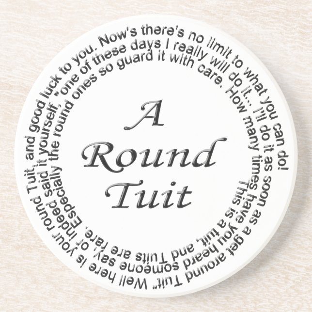 Round Tuit Sandstone Coaster (Front)