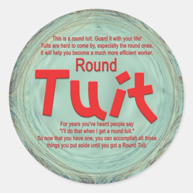 Round Tuit Sticker (Front)