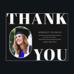 Rounded Photo Frame Graduation Thank You Postcard<br><div class="desc">Rounded front photo frame,  senior class graduation thank you postcard. Solid black color background,  white bold type "THANK YOU" and text template lines for graduate's name,  class of year and school.</div>