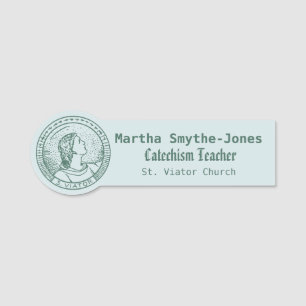Roundel of St Viator of Lyon the Catechist (LD 01) Name Tag