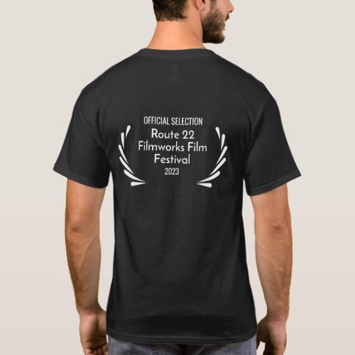 Route 22 Filmworks Film Fest _ Official Selection T_Shirt