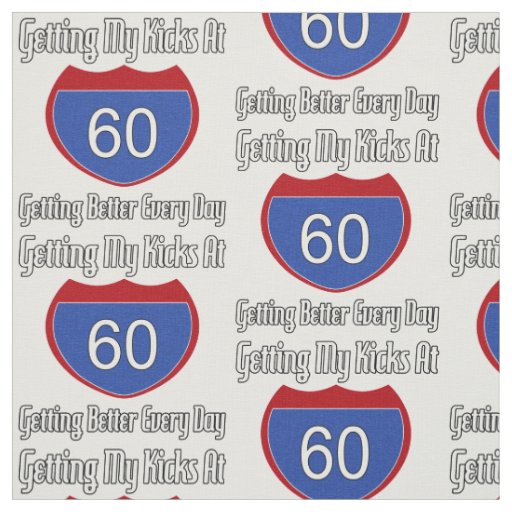 Route 60th Birthday Fabric