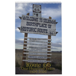 Route 66 - 100 - One Hundred Years Old 1026 -2026 Calendar