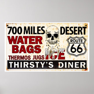 Route 66 - 700 miles desert roadside sign