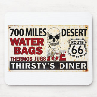 Route 66 - 700 miles desert roadside sign mouse pad