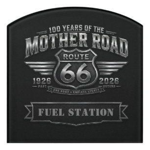route 66 Centennial Custom Entrance Badge Door Sign
