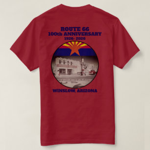 Route 66 Centennial Winslow Arizona Back T-Shirt