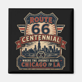 Route 66 Chicago Centennial Souvenir Magnet