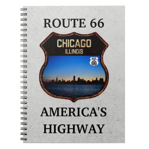 Route 66 Chicago Illinois _ Americas Highway Notebook