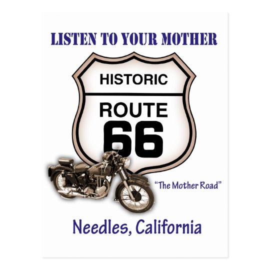 Route 66-Listen to your mother- Needles Postcard