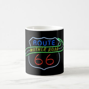 Route 66 Mother Road Neon Sign Coffee Mug by catherinesherman at Zazzle