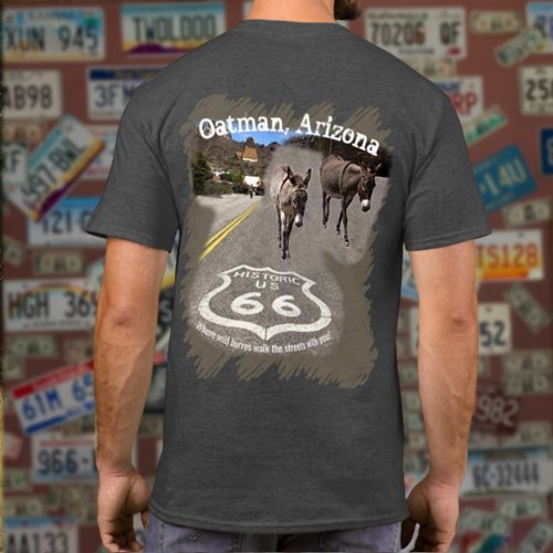 Route 66 Oatman AZ Burros On Street Back Design T_Shirt