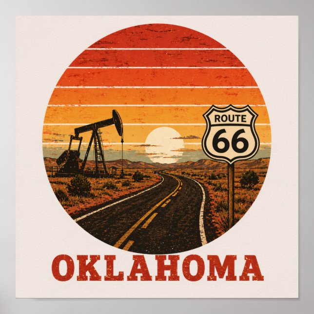 Route 66 Oklahoma Oilfield Sunset Highway Poster (Front)