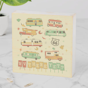 Route 66 RV There Yet Wooden Box Sign