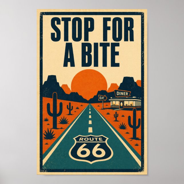 Route 66 Stop For A Bite Desert Diner Litho Poster (Front)