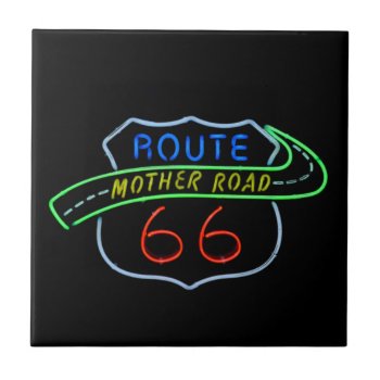 Route 66  The Mother Road  Neon Sign Tile by catherinesherman at Zazzle
