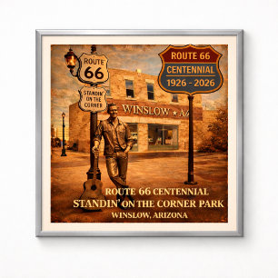 Route 66 Winslow Arizona Standin' Poster