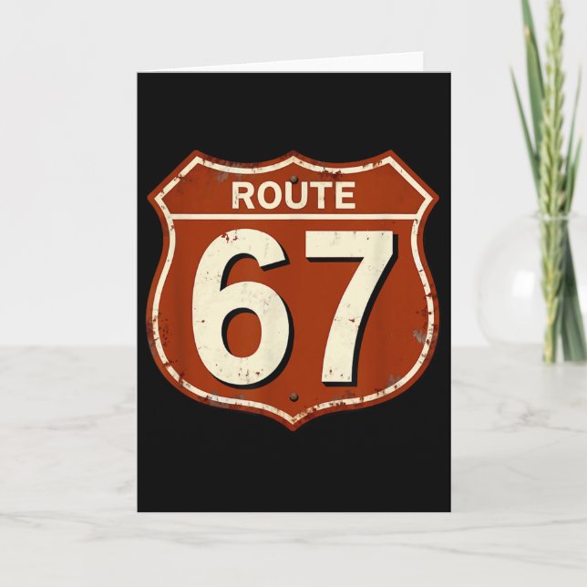 Route 67 Funny Retro Highway Meme Design  Card (Front)