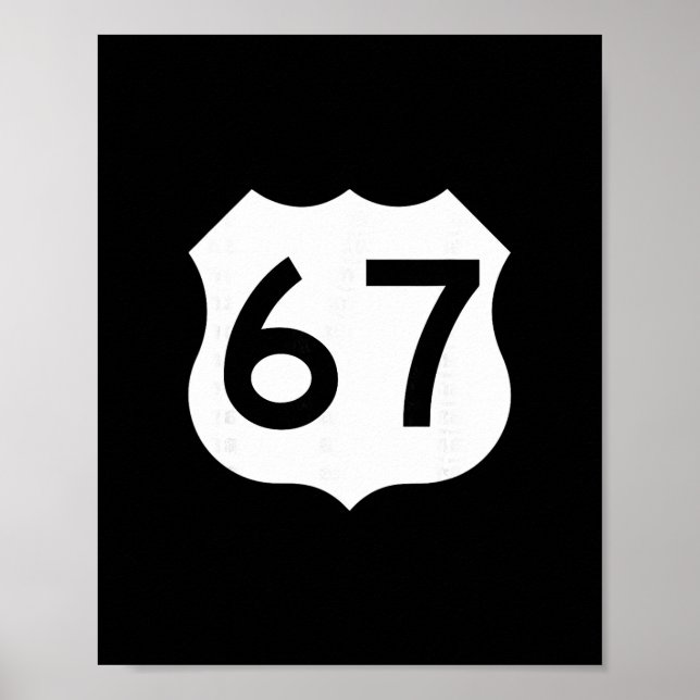 Route 67 Sign Meme Six Seven 1  (Front)