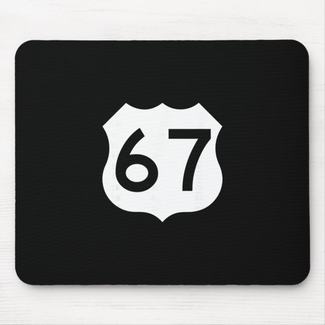 Route 67 Sign Meme Six Seven  Mouse Pad (Front)