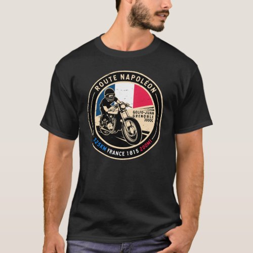 Route Napoleon  France  Motorcycle T_Shirt