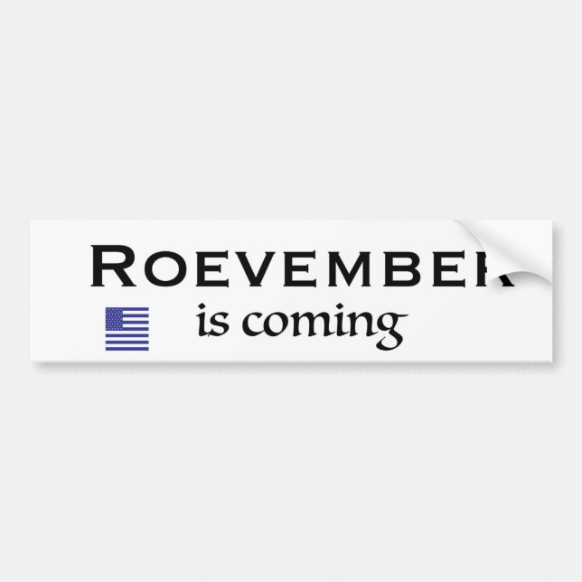 Rovember Is Coming Bumper Sticker (Front)