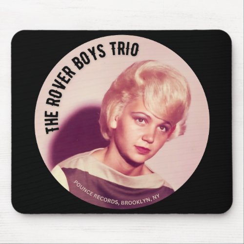 Rover Boys Trio Real Gone Yvonne Mouse Pad