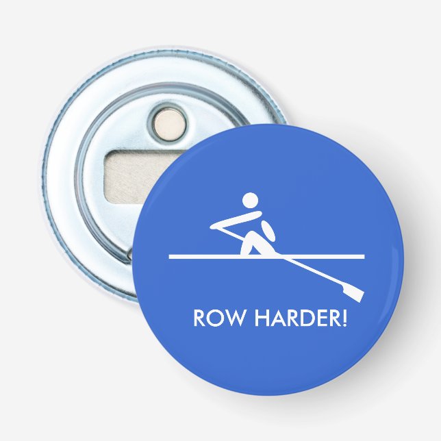 Row harder fun caption sporty blue bottle opener (Front)