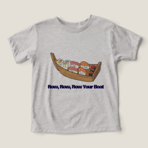 Row, Row, Row Your Boat Toddler T-shirt