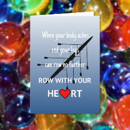 Row with your heart inspirational card