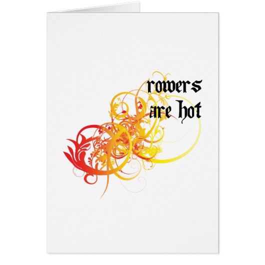 Rowers Are Hot Cards (Front)