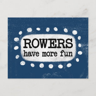 Rowers Have More Fun Postcard
