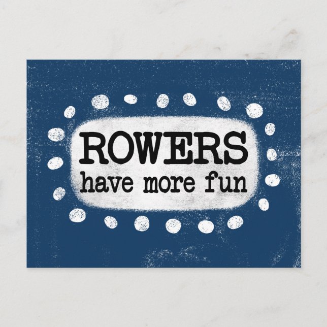 Rowers Have More Fun Postcard (Front)