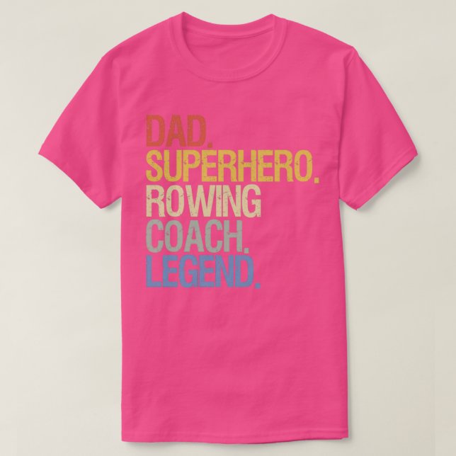 Rowing coach dad T-Shirt (Design Front)