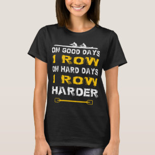 Rowing Crew Coxswain Rowers Row Oar Rower T-Shirt