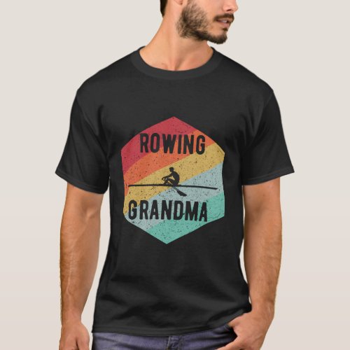 Rowing Grandma 70S Rowers T_Shirt