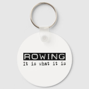 Rowing It Is Keychain
