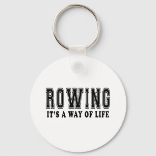 Rowing It's way of life Keychain