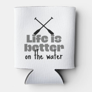 Rowing: Life is better on the water Can Cooler