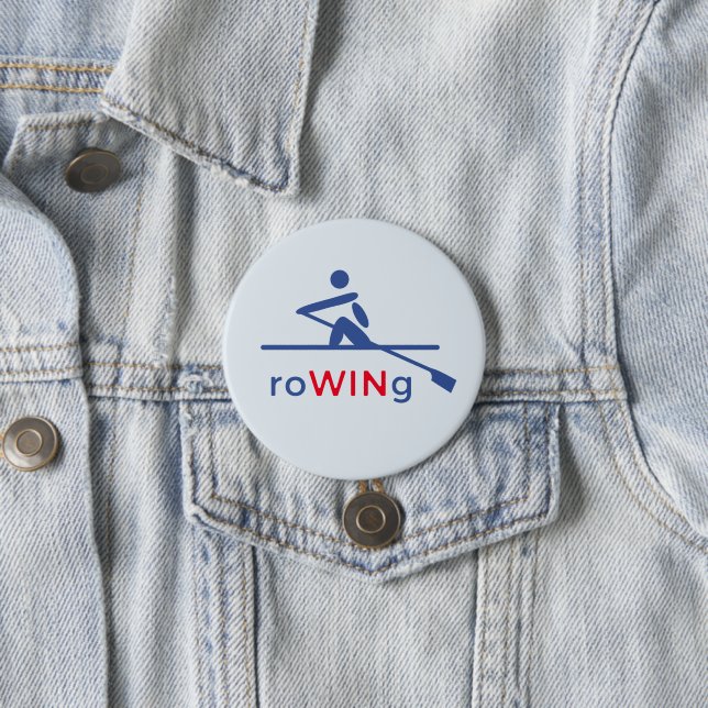 RoWINg motivational blue Pinback Button (In Situ)