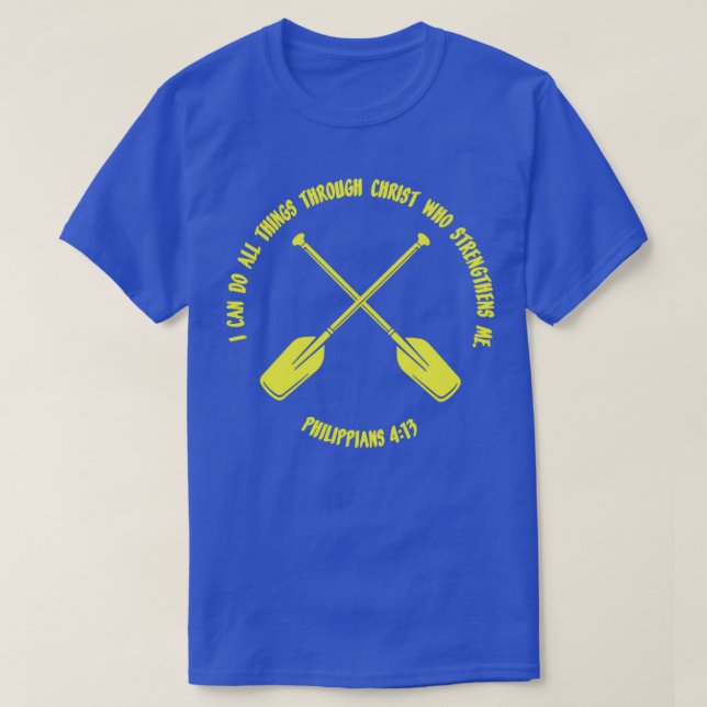 ROWING PHILIPPIANS 413 8 T-Shirt (Design Front)